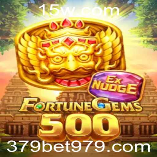 Explorando o Intrigante Mundo de FortuneGems500: Uma Aventura de Apostas com a Estratégia 379 Bet