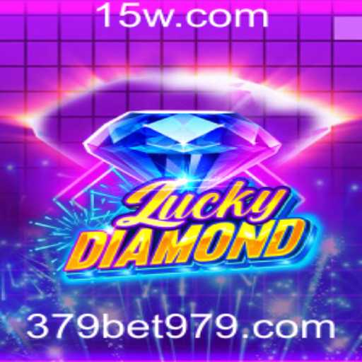 Explorando LuckyDiamond: A Revolução no Mundo dos Jogos com 379 Bet